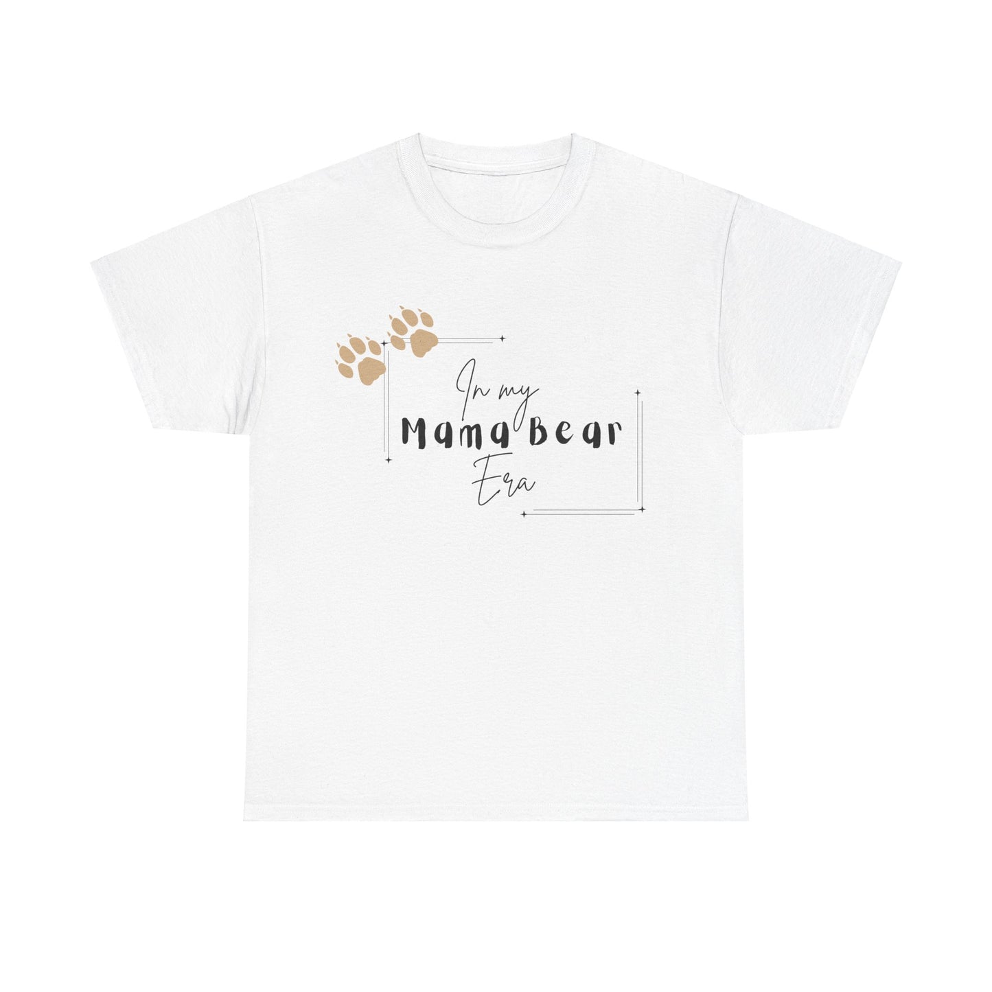 Mama Bear Era T-Shirt - Black Lettering