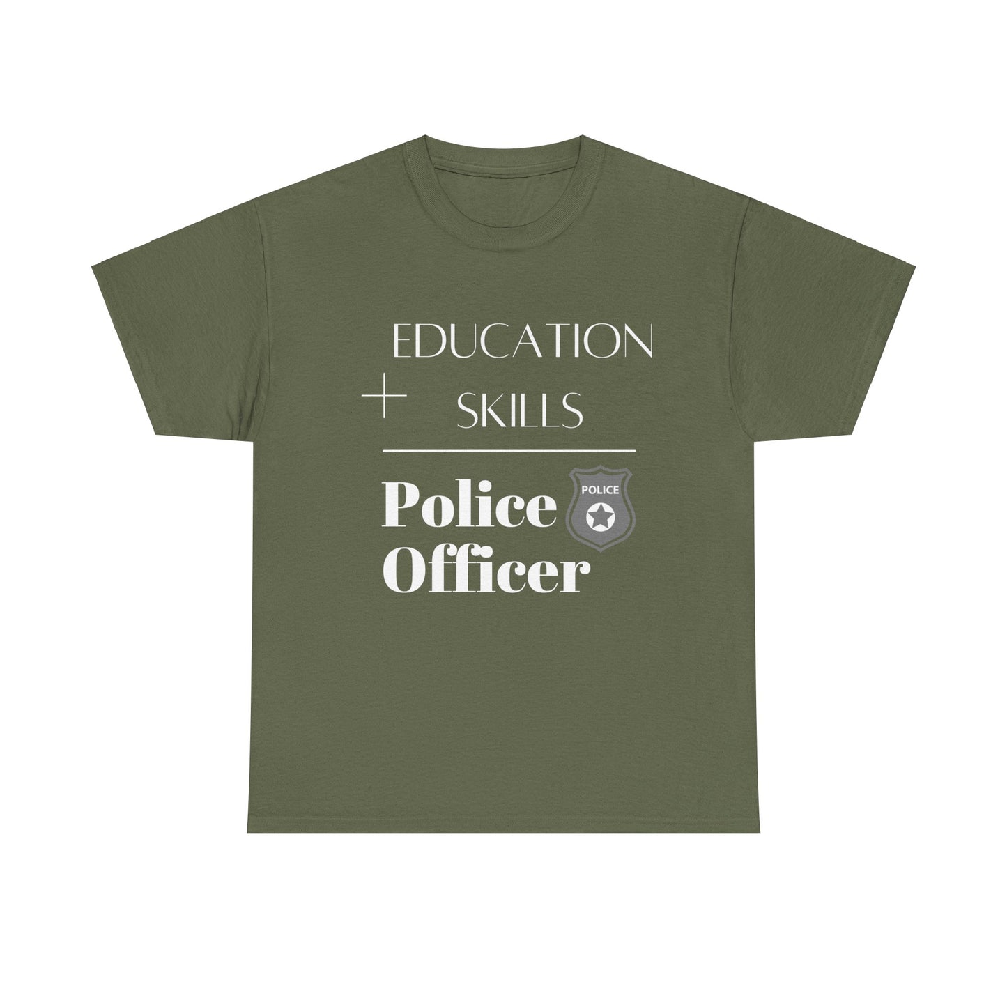 Education + Skills-Police T-Shirt - White Lettering
