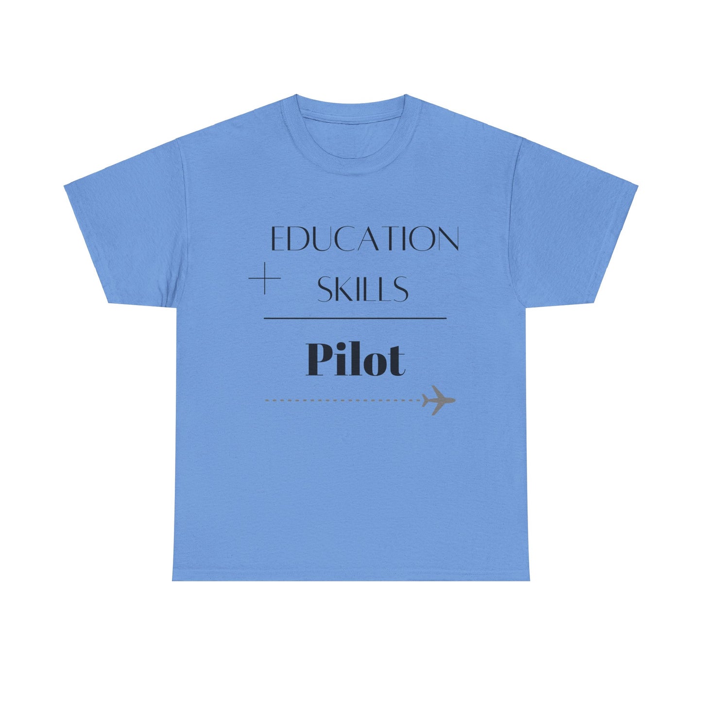 Education + Skills-Pilot T-Shirt - Black Lettering