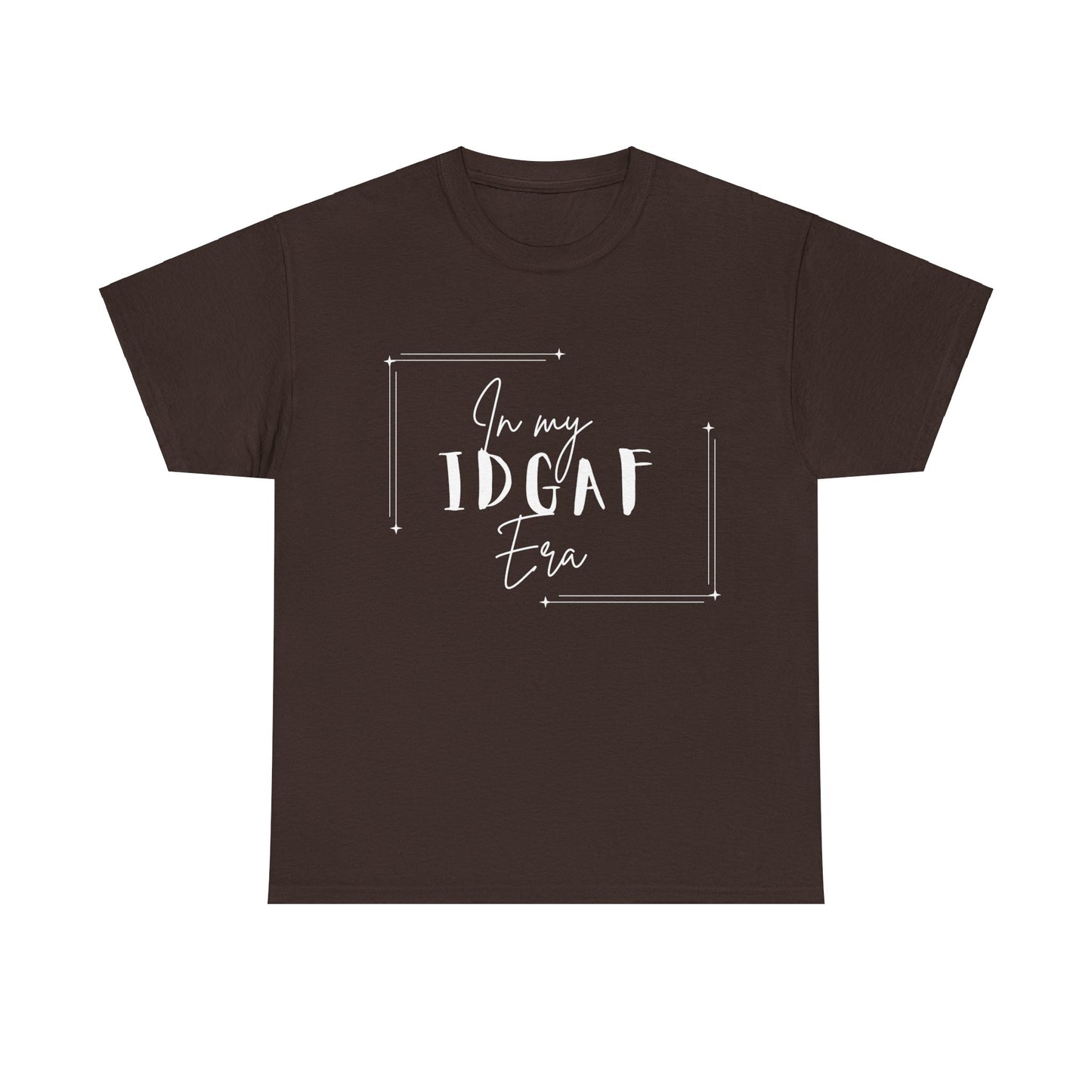 IDGAF Era T-Shirt - White Lettering