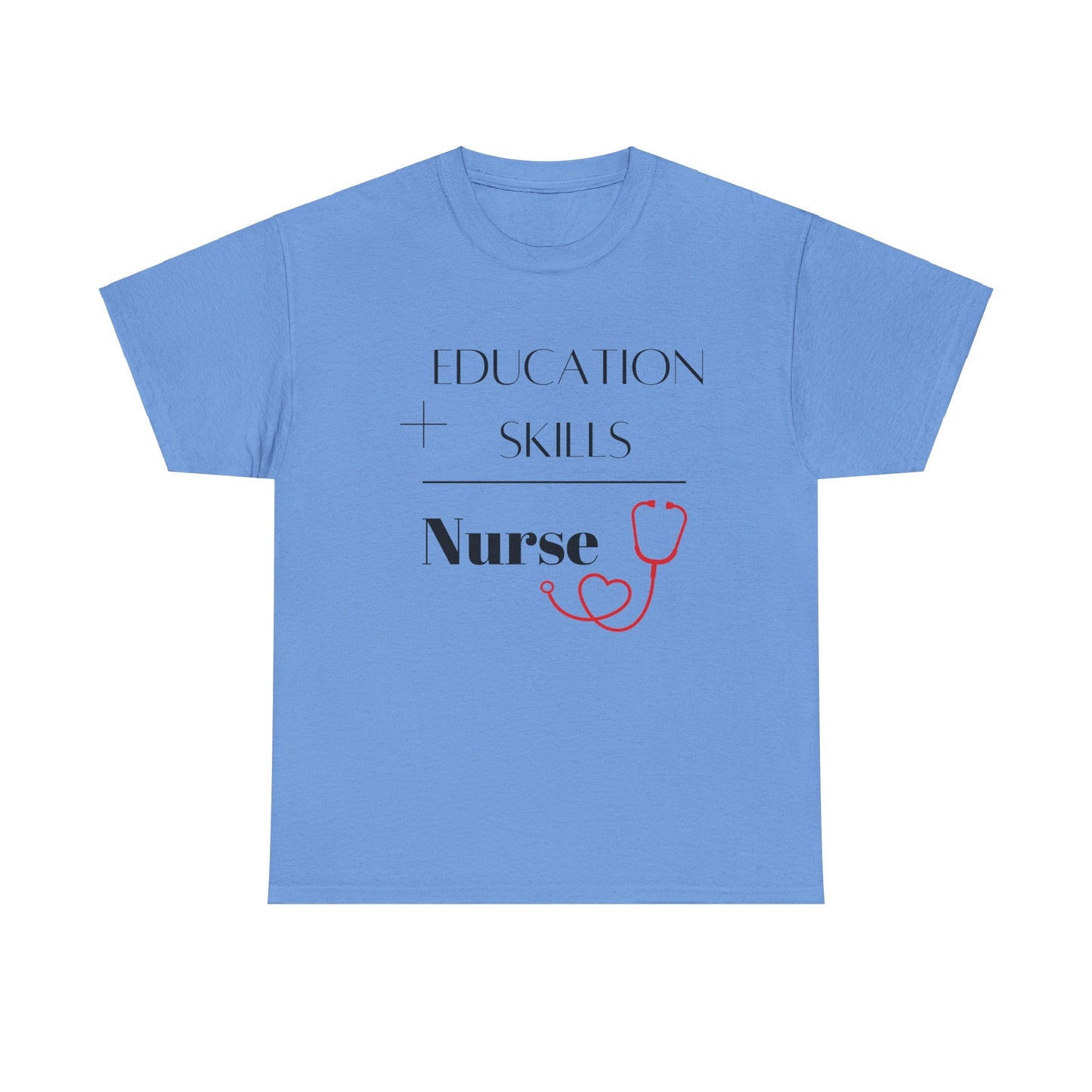 Education + Skills-Nurse T-Shirt - Black Lettering