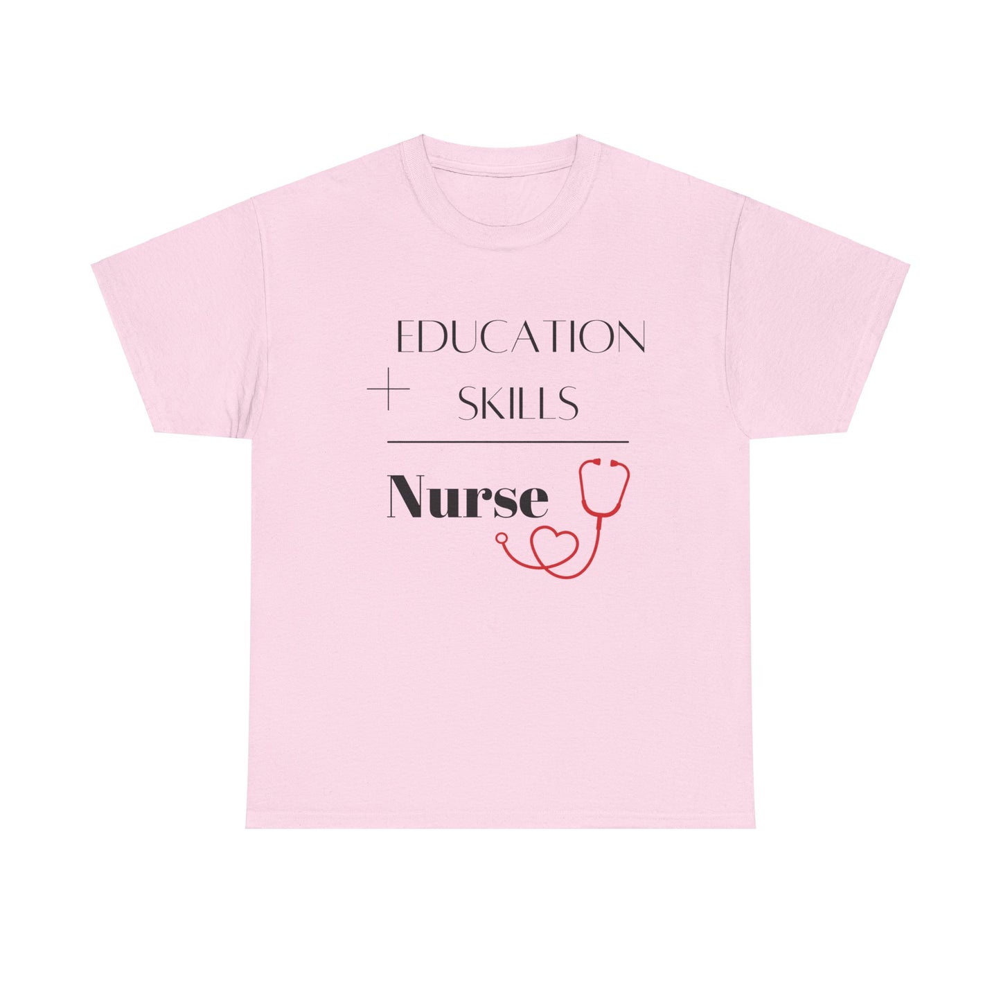 Education + Skills-Nurse T-Shirt - Black Lettering