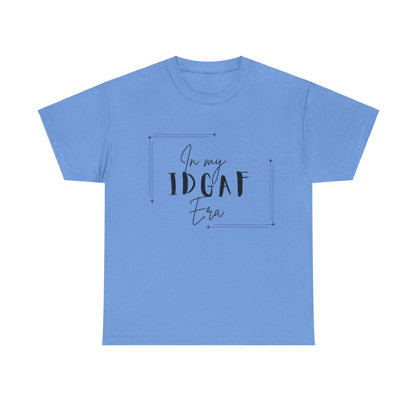IDGAF Era T-Shirt - Black Lettering