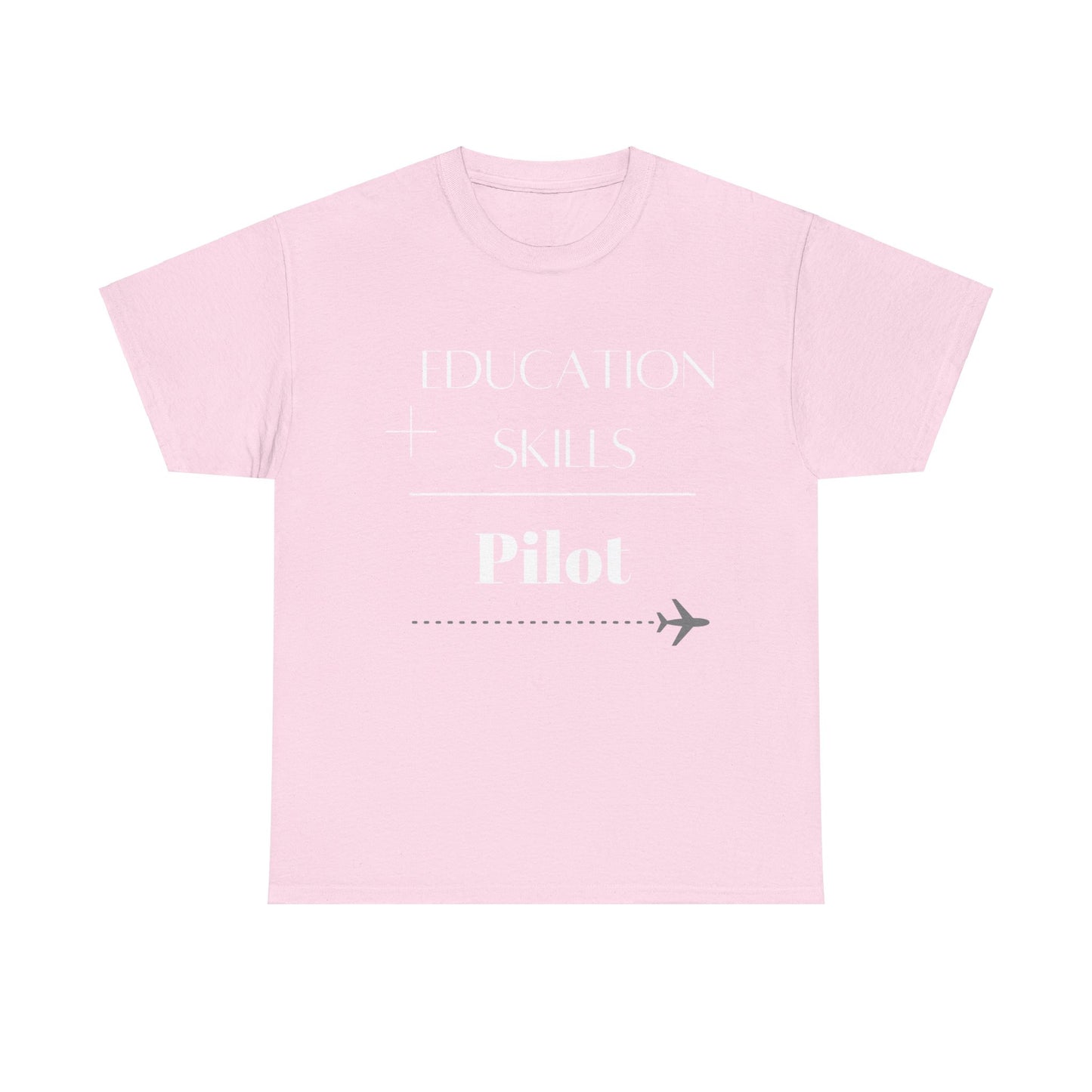 Education + Skills-Pilot T-Shirt - White Lettering