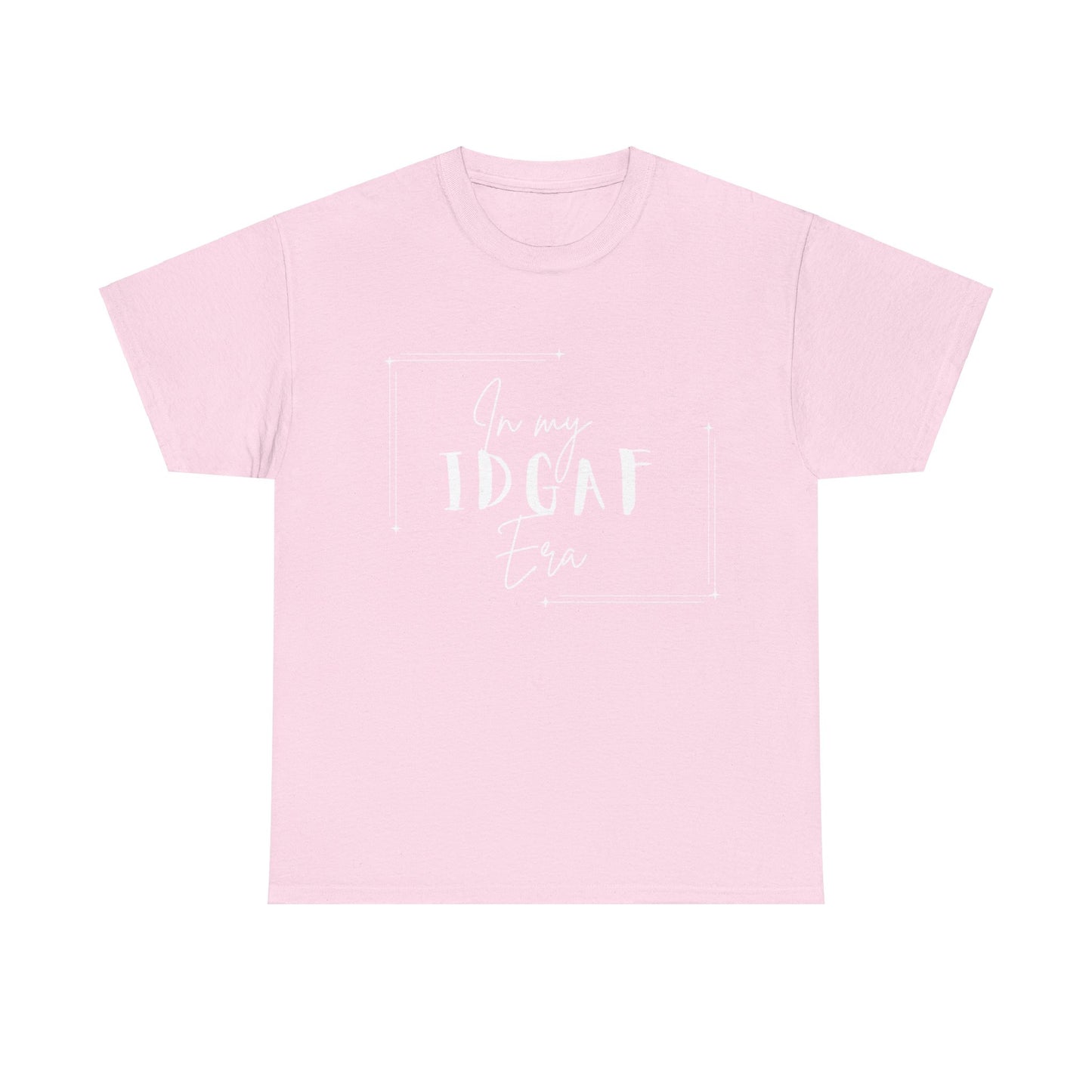 IDGAF Era T-Shirt - White Lettering