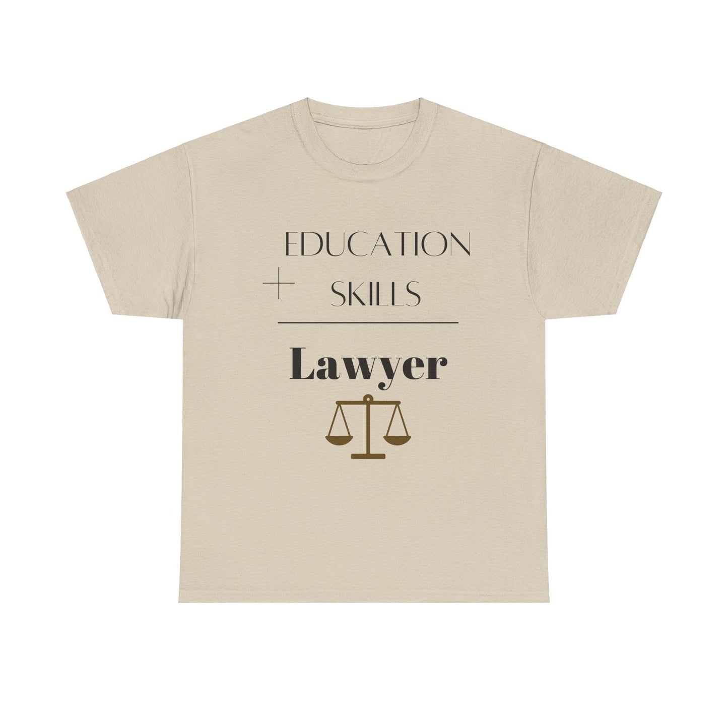 Education + Skills-Lawyer T-Shirt - Black Lettering