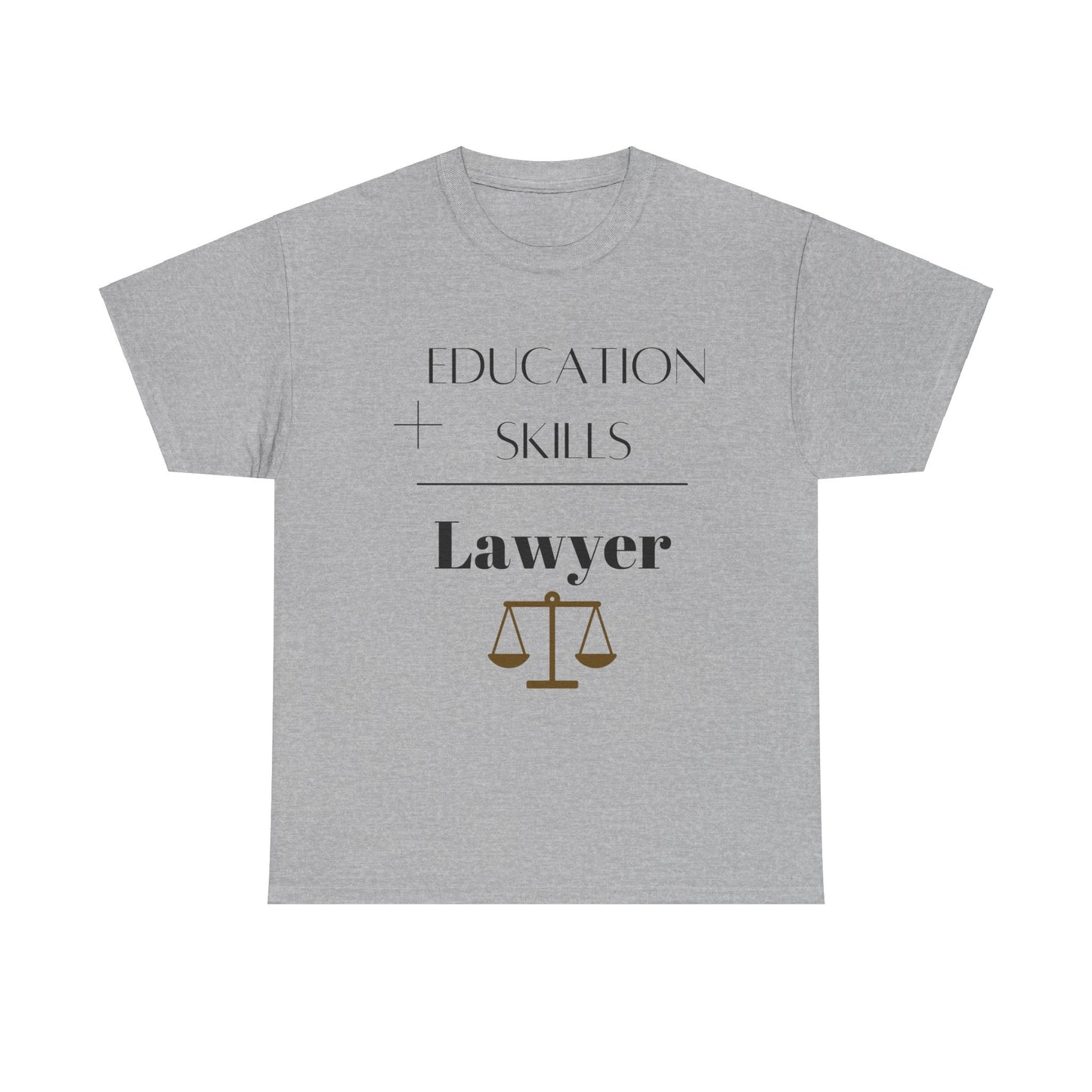 Education + Skills-Lawyer T-Shirt - Black Lettering