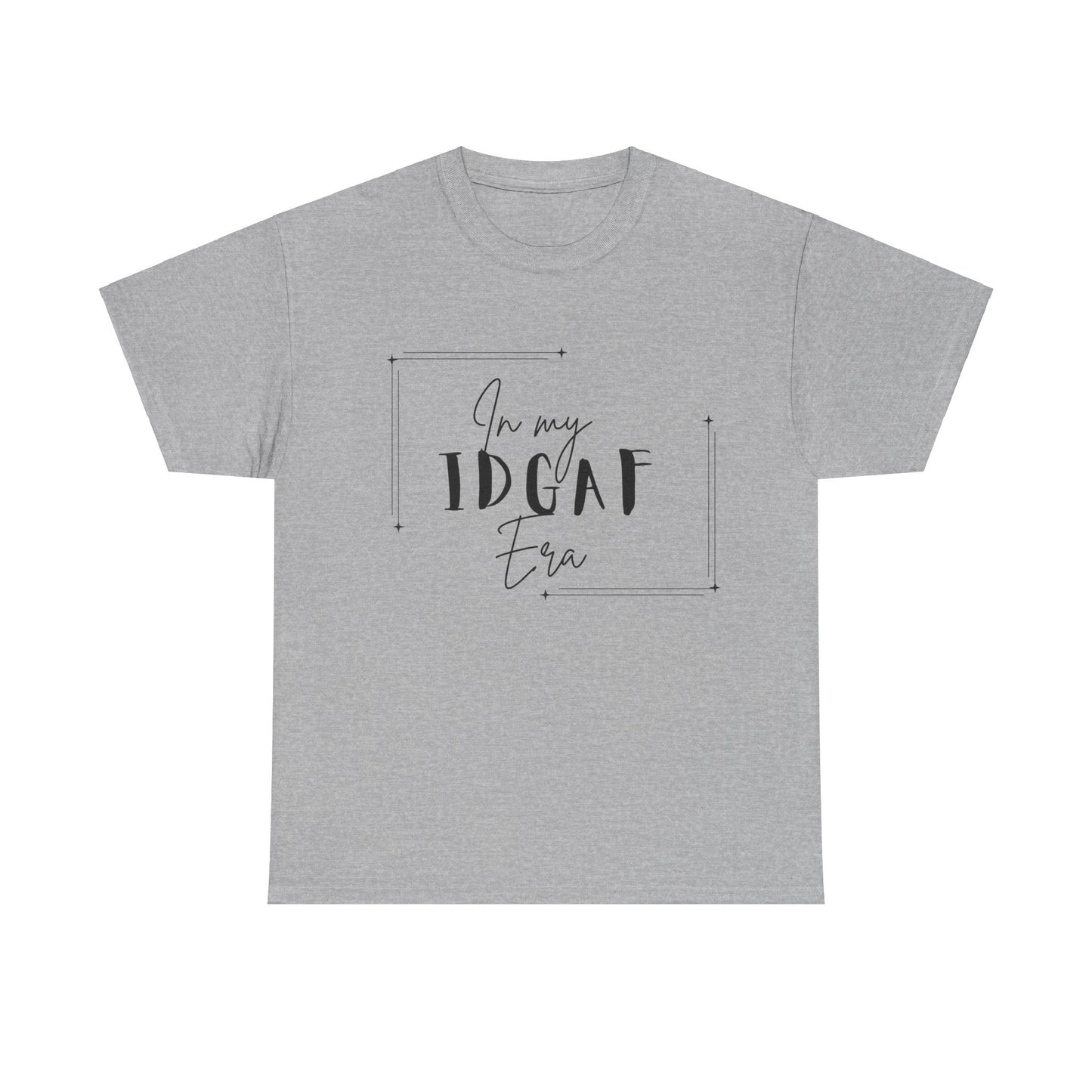 IDGAF Era T-Shirt - Black Lettering