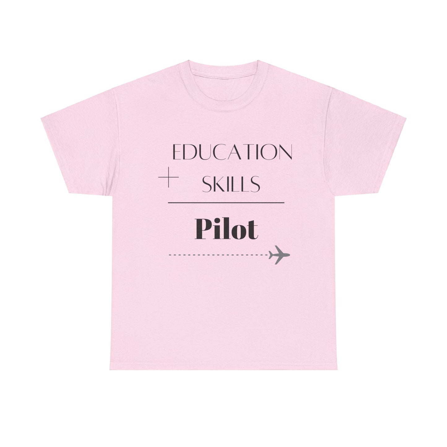 Education + Skills-Pilot T-Shirt - Black Lettering