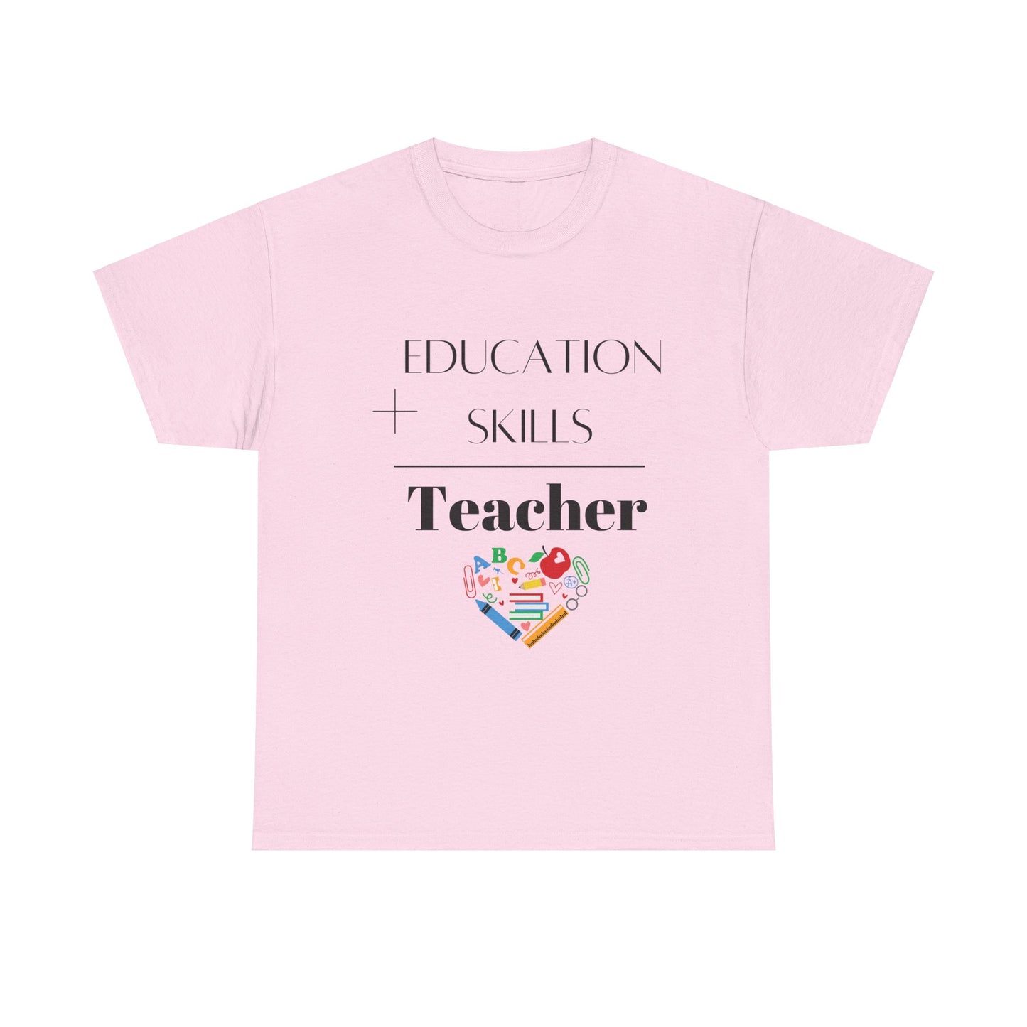 Education + Skills-Teacher T-Shirt - Black Lettering