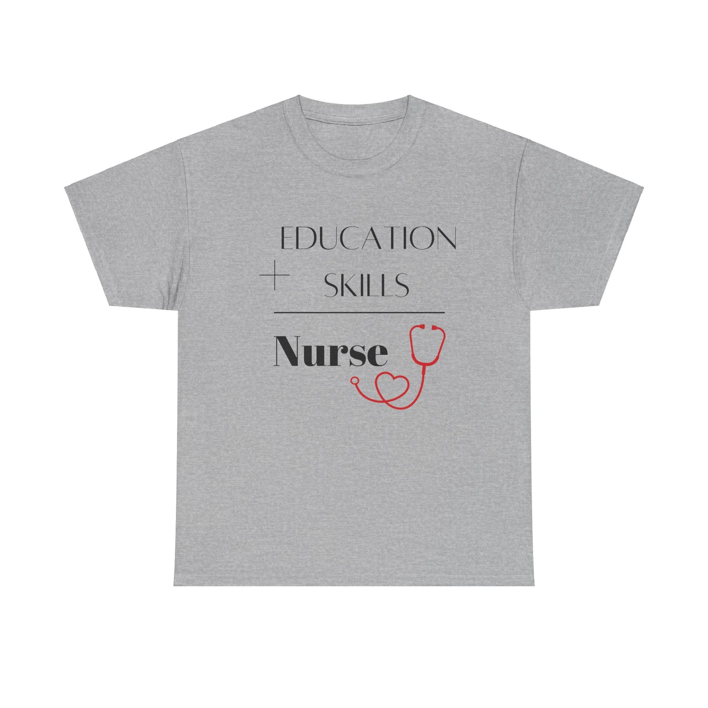 Education + Skills-Nurse T-Shirt - Black Lettering
