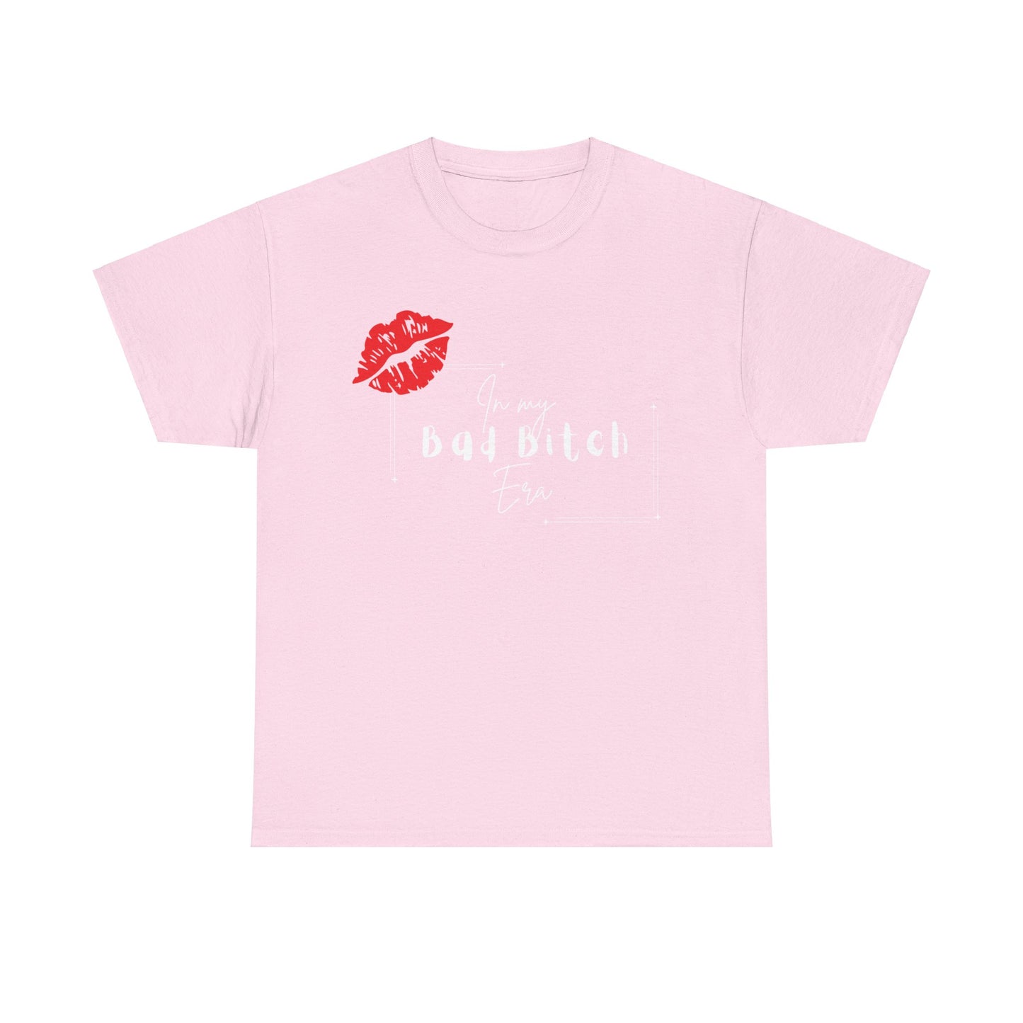 Bad Bitch Era T-Shirt - White Lettering