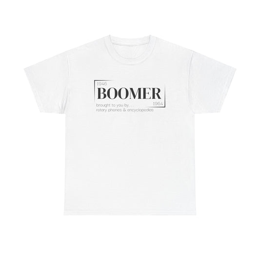 Baby Boomer  T-Shirt - Black Lettering