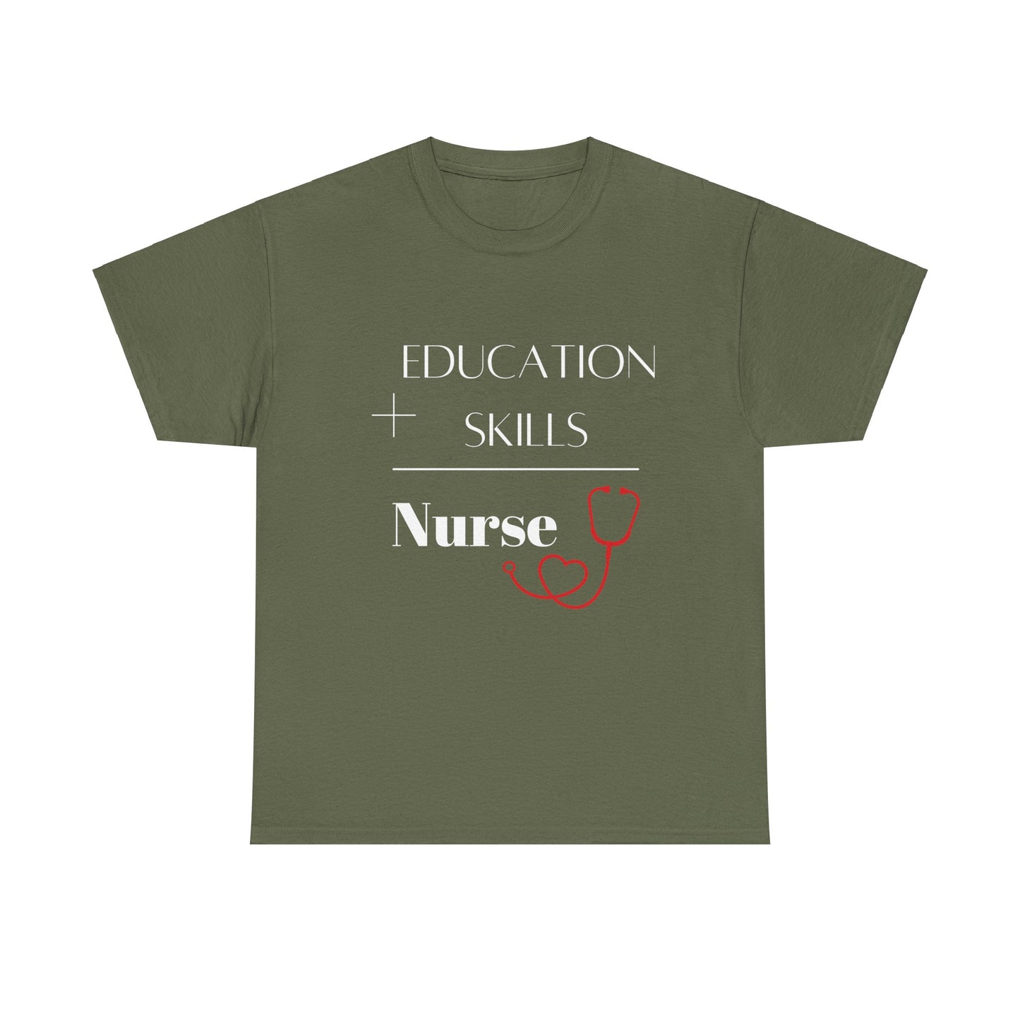 Education + Skills-Nurse T-Shirt - White Lettering