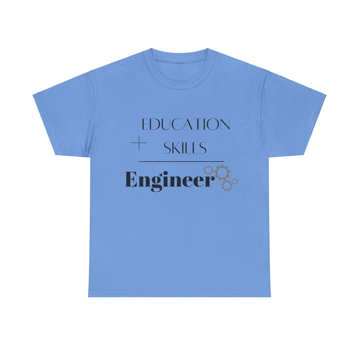 Education + Skills-Engineer T-Shirt - Black Lettering