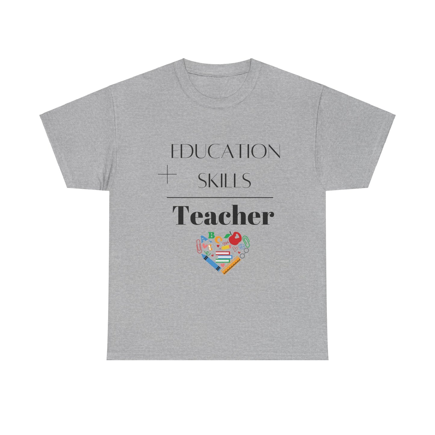 Education + Skills-Teacher T-Shirt - Black Lettering