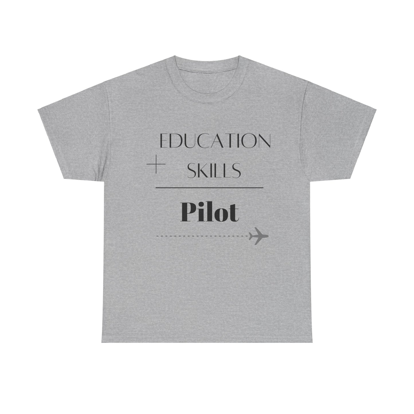 Education + Skills-Pilot T-Shirt - Black Lettering