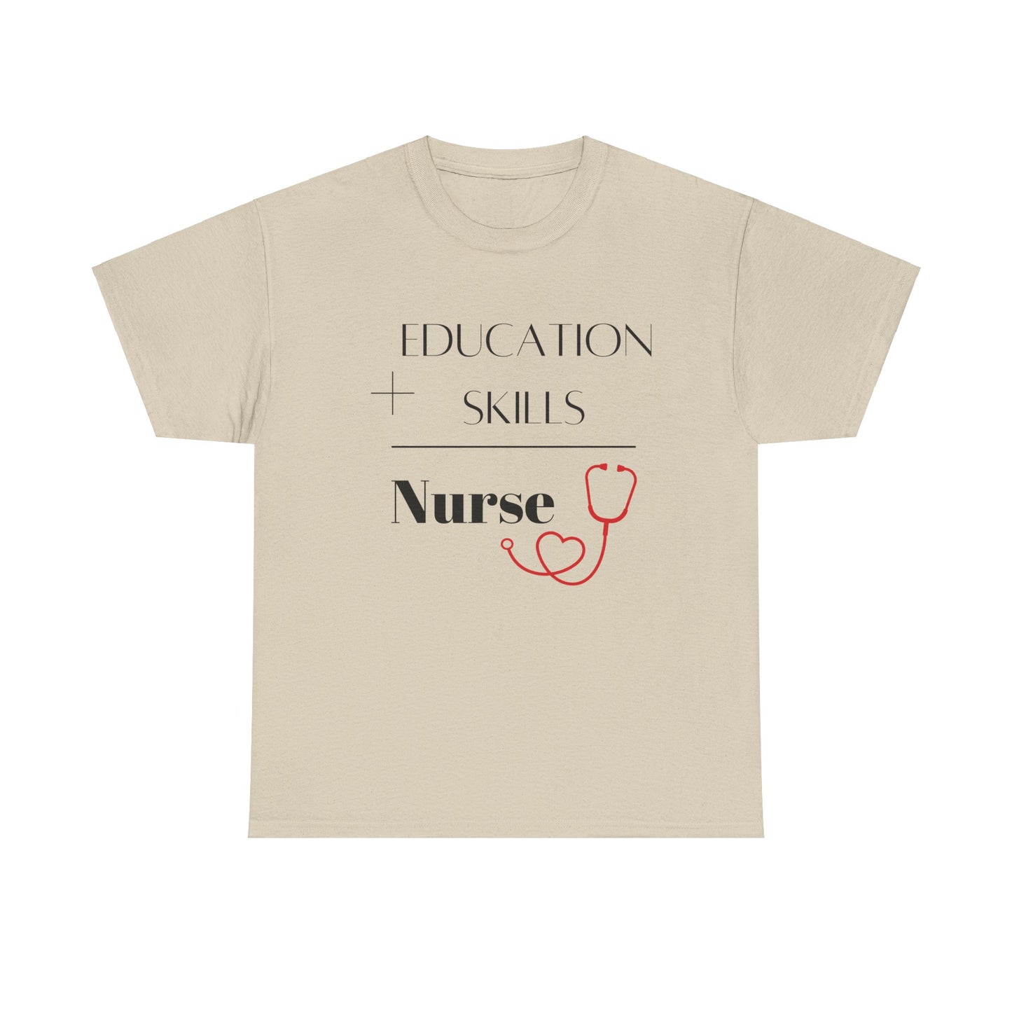 Education + Skills-Nurse T-Shirt - Black Lettering
