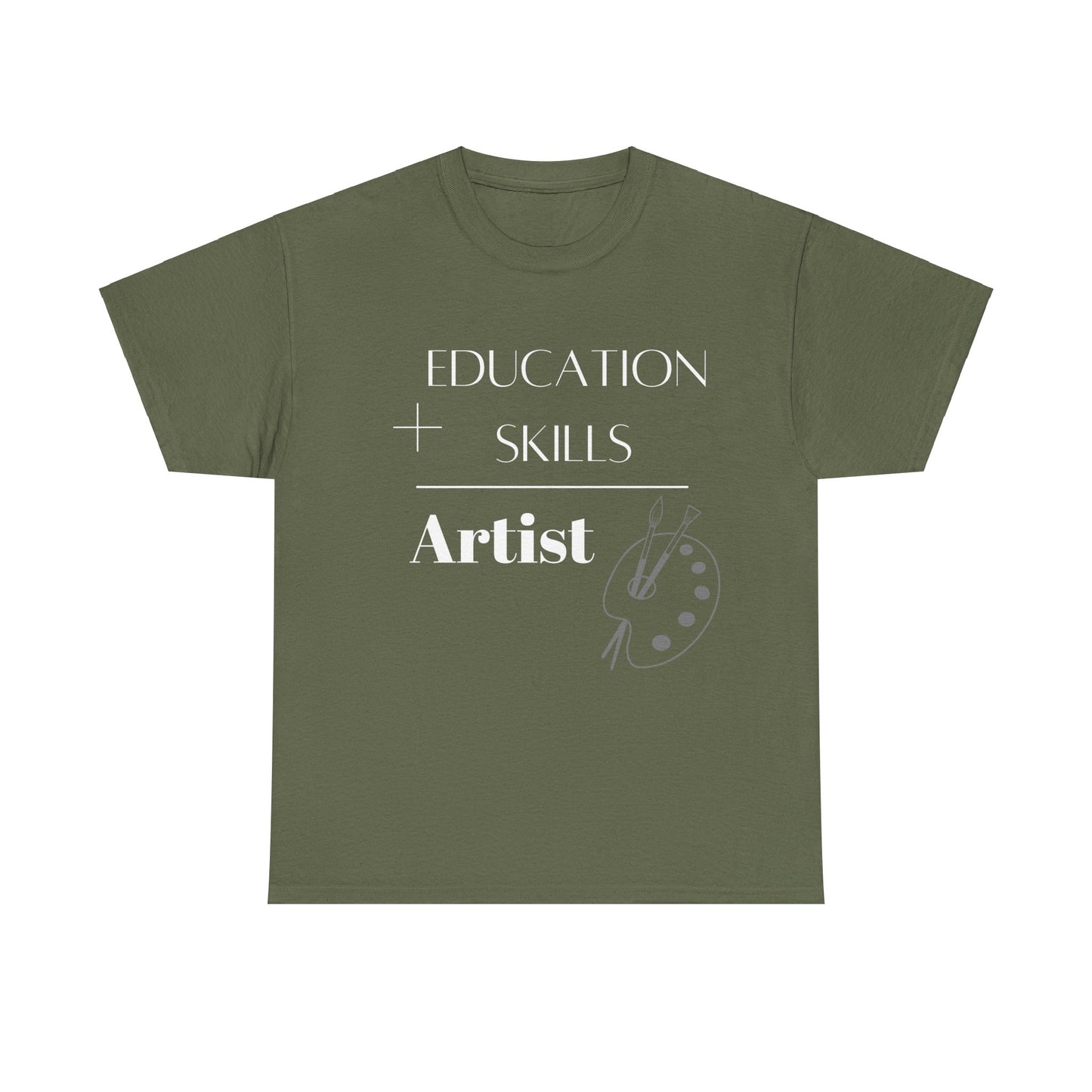 Education + Skills-Artist T-Shirt - White Lettering