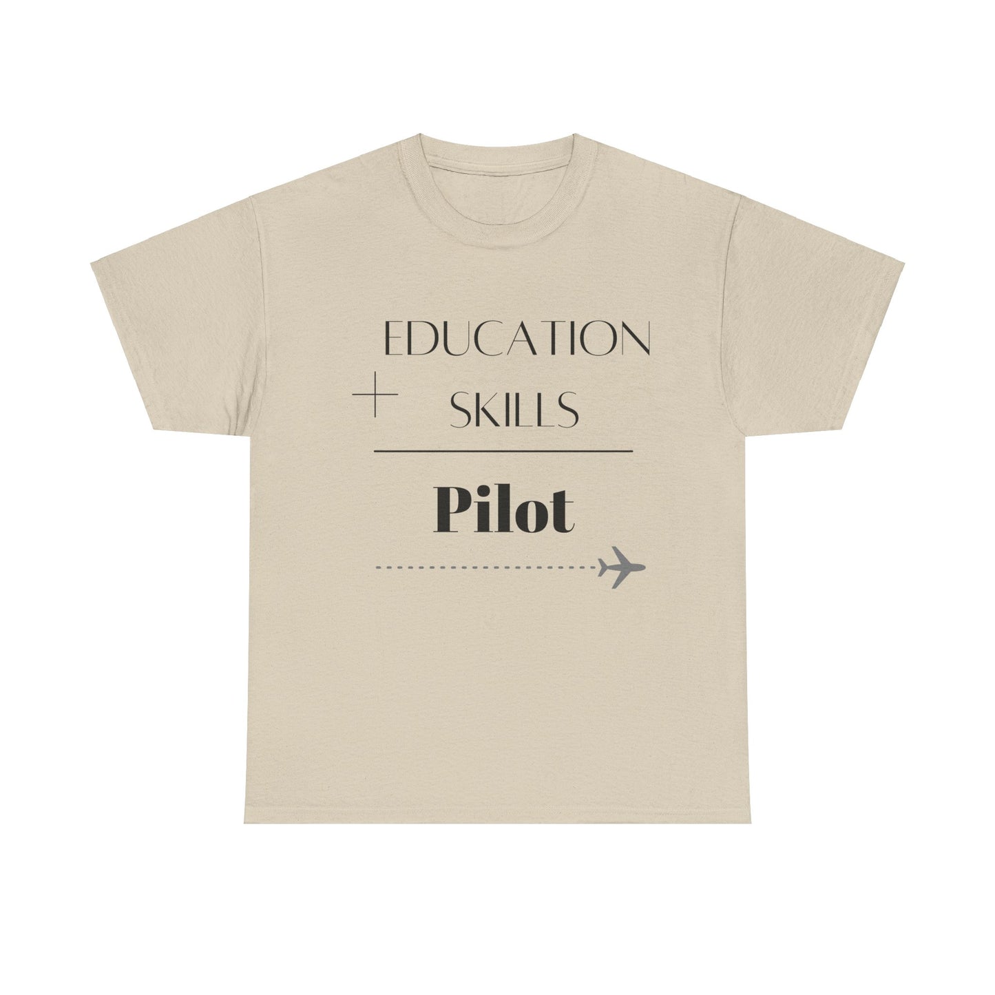Education + Skills-Pilot T-Shirt - Black Lettering